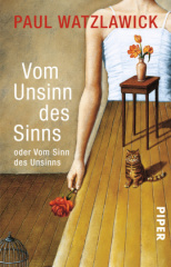 vom_unsinn_des_sinns_oder_vom_sinn_des_unsinns