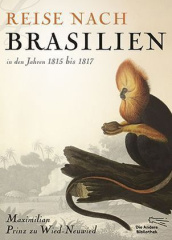 reise_nach_brasilien_in_den_jahren_1815_bis_1817
