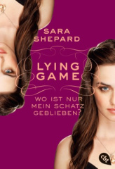lying_game_wo_ist_nur_mein_schatz_geblieben