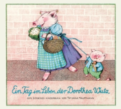 ein_tag_im_leben_der_dorothea_wutz