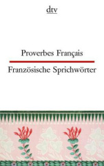 franzoesische_sprichwoerter_proverbes_francais