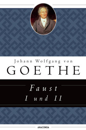 Faust I und II