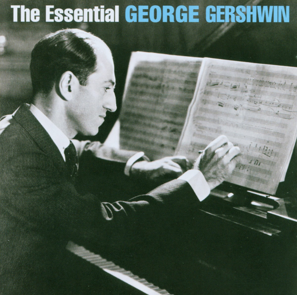 5099708991326 - The Essential George Gershwin