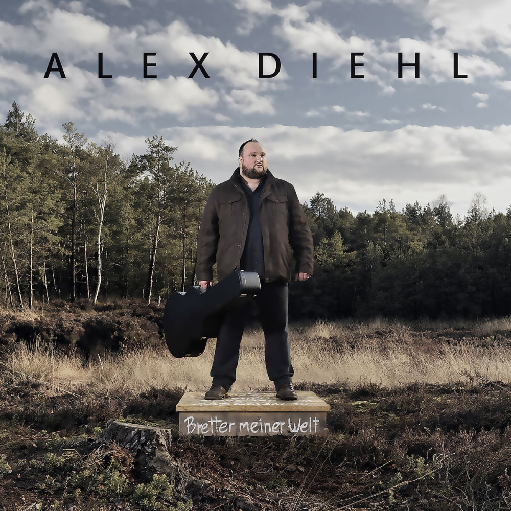 0602547805836 - Bretter meiner Welt - Alex Diehl (CD)