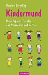 kindermund_mein_papa_ist_tischler_und_schrankler_und_bettler