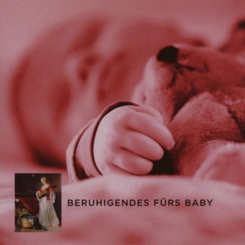 0886971214222 - Beruhigendes fürs Baby