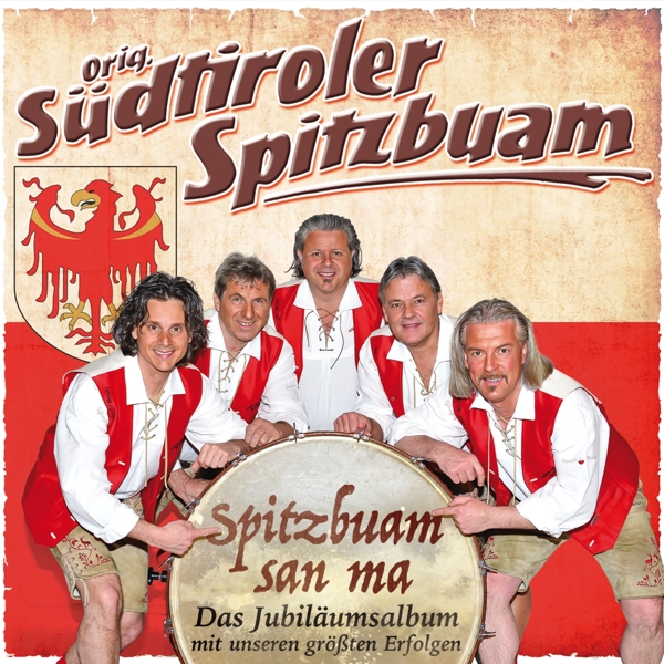 9002986712022 - Spitzbuam san ma-Das Jubiläumsalbum