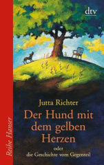der_hund_mit_dem_gelben_herzen_oder_die_geschichte_vom_gegenteil