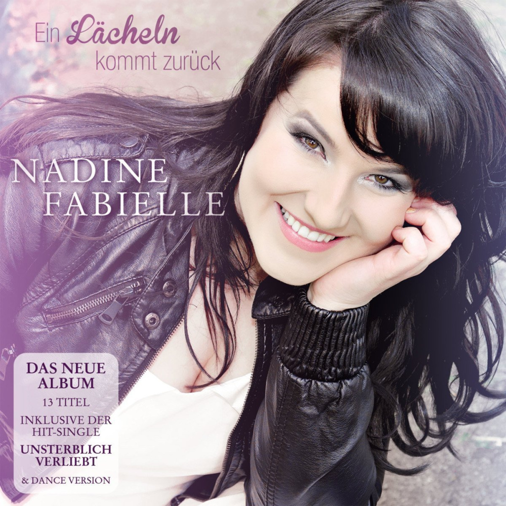 4002587688820 - Ein Lächeln kommt zurück - Nadine Fabielle (CD)