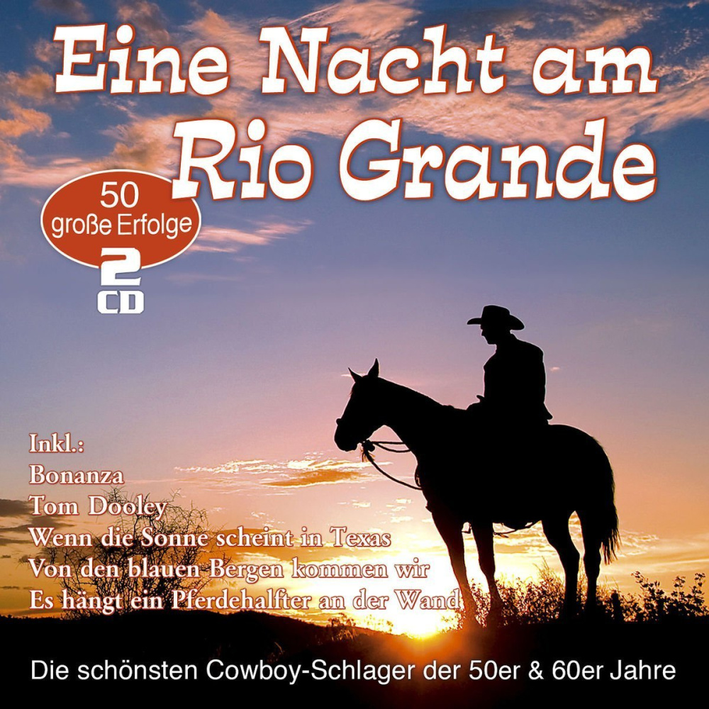 4260320874668 - Eine Nacht Am Rio Grande - 50 Cowboy-Schlager - Various (CD)