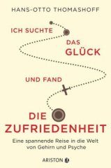 ich_suchte_das_glueck_und_fand_die_zufriedenheit