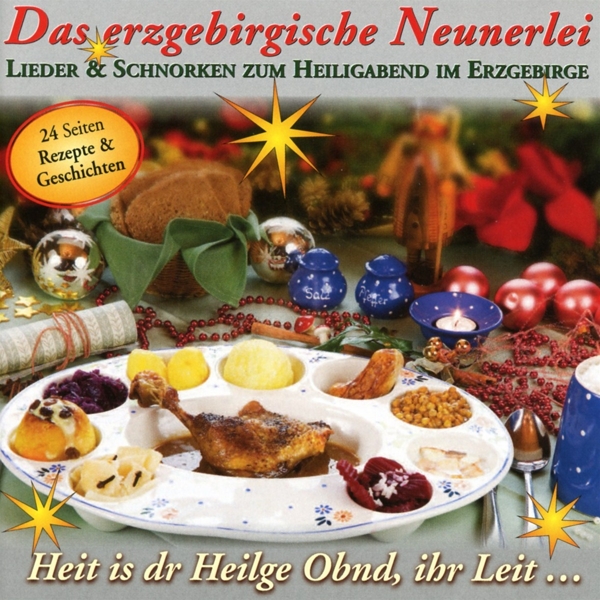 4051569255529 - Das Erzgebirgische Neunerlei - Lieder und Schnorken zum Heiligabend im Erzgebirge (CD)