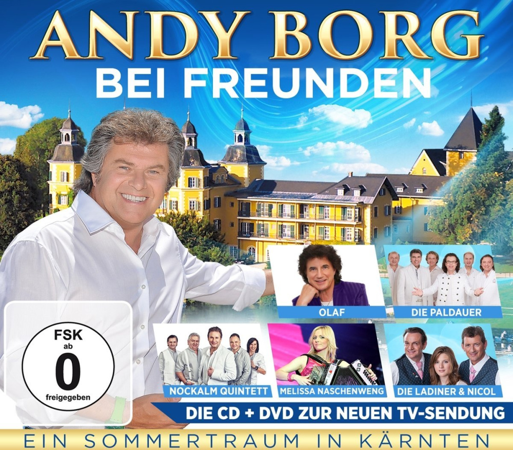 9002986720478 - Andy Borg bei Freunden - Ein Sommertraum in Kärnten