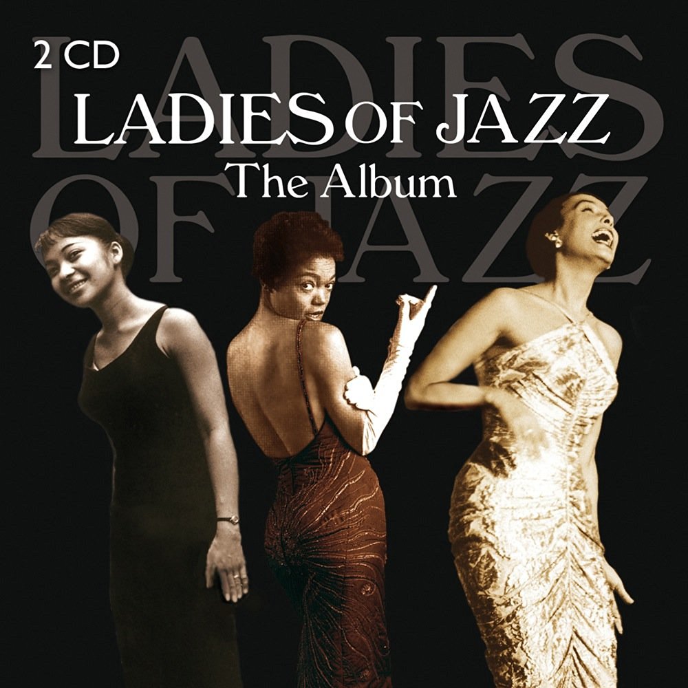 7619943022432 - Ladies of Jazz - The Album