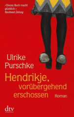 hendrikje-voruebergehend-erschossen