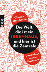 die_welt_die_ist_ein_irrenhaus_und_hier_ist_die_zentrale