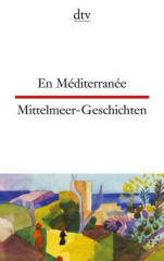 en_méditerranée_mittelmeergeschichten