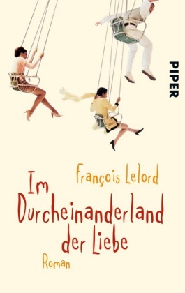Im Durcheiderland der Liebe