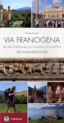 via_francigena_auf_dem_frankenweg_von_canterbury_bis_nach_rom