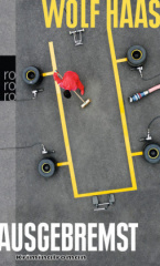 ausgebremst