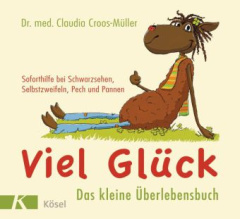 viel_glueck_das_kleine_ueberlebensbuch