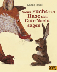 wenn_fuchs_und_hase_sich_gute_nacht_sagen