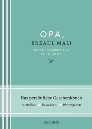 Opa, erzähl mal!
