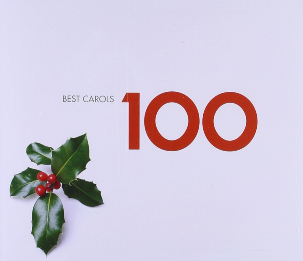 5099950024520 - 100 Best Carols Weihnachtslieder - Parrott Hendricks Kings Various (CD)