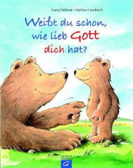 weisst_du_schon_wie_lieb_gott_dich_hat