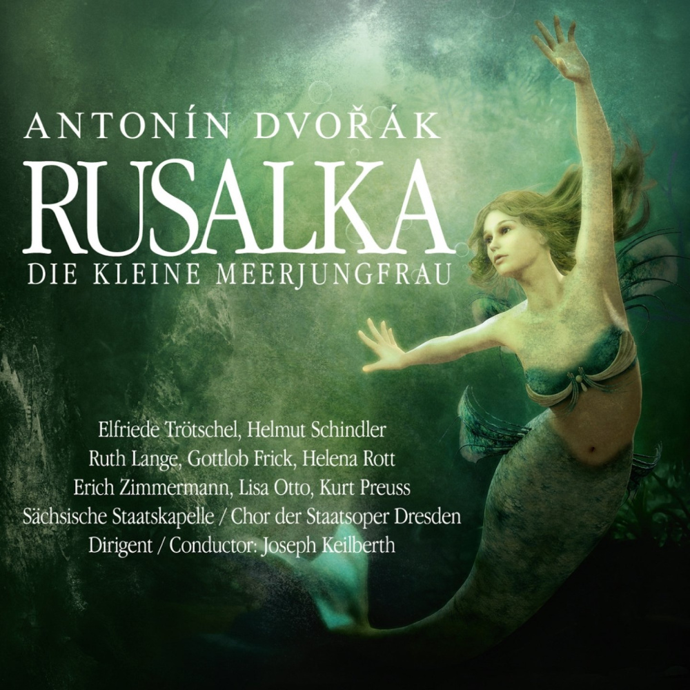 0090204647460 - Rusalka-Die Kleine Meerjungfrau (2CD) - Antonin Dvorak (CD)