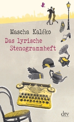 Das lyrische Stenogrammheft