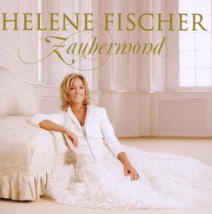 5099922775726 - Helene Fischer - GEBRAUCHT Zaubermond - Preis vom 02062023 050629 h