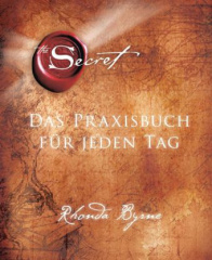 the_secret_das_praxisbuch_fuer_jeden_tag