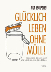 gluecklich_leben_ohne_muell_zero_waste_home