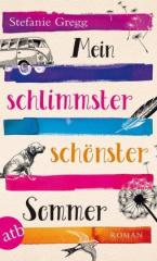 mein_schlimmster_schoenster_sommer