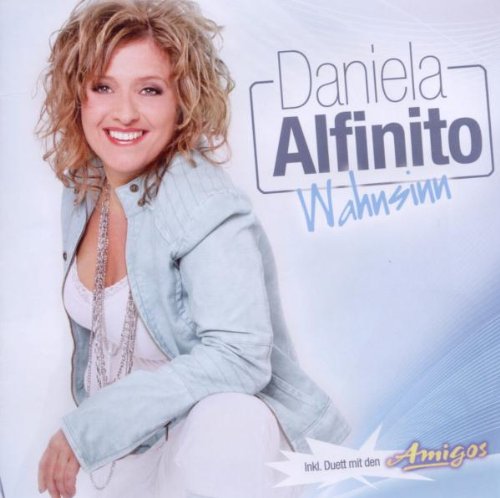 5099962871426 - Wahnsinn - Daniela Alfinito (CD)