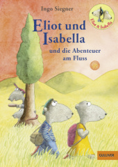 eliot_und_isabella_und_die_abenteuer_am_fluss