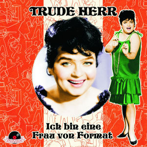 0602527615929 - Ich bin eine Frau von Format - Trude Herr (CD)