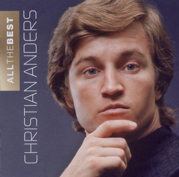 5099909671225 - All The Best - Christian Anders (CD)