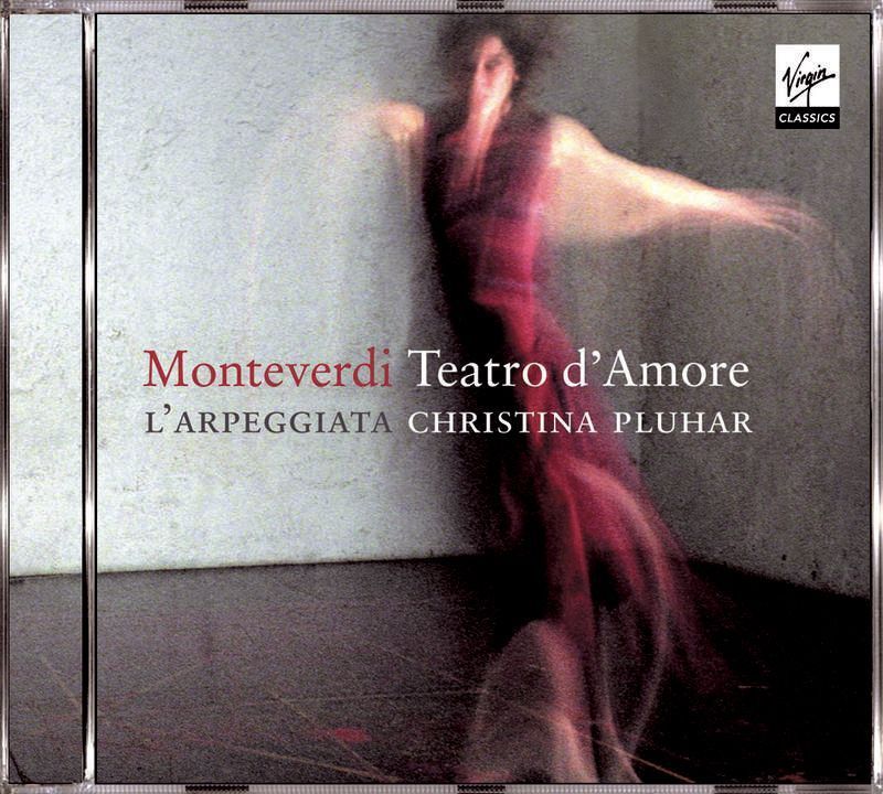 Monteverdi: Teatro d'Amore
