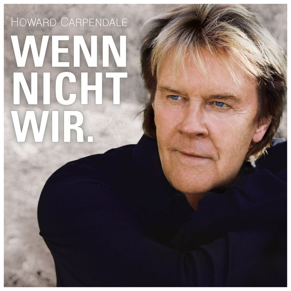 0602557728880 - Wenn nicht wir - Howard Carpendale (CD)