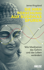 die_hirnforschung_auf_buddhas_spuren