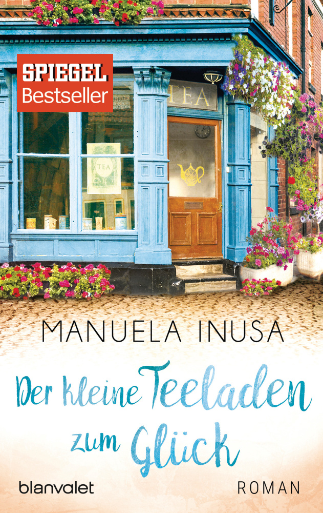 Der kleine Teeladen zum Glück