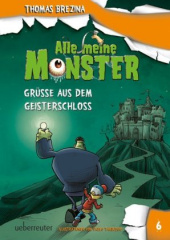 alle_meine_monster_gruesse_aus_dem_geisterschloss