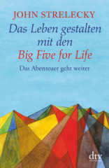 das_leben_gestalten_mit_den_big_five_for_life