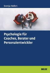 psychologie_fuer_coaches_berater_und_personalentwickler