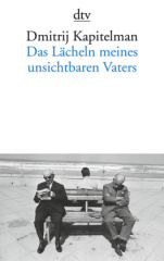 das-laecheln-meines-unsichtbaren-vaters