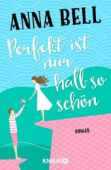 perfekt_ist_nur_halb_so_schoen