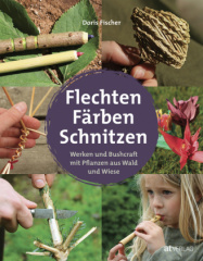 flechten_faerben_schnitzen