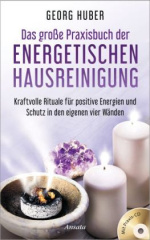 das_grosse_praxisbuch_der_energetischen_hausreinigung_mit_praxiscd